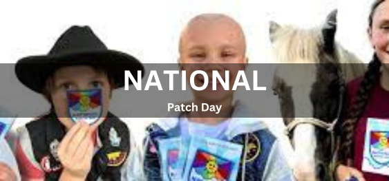 National Patch Day [राष्ट्रीय पैच दिवस]